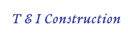T & I Construction